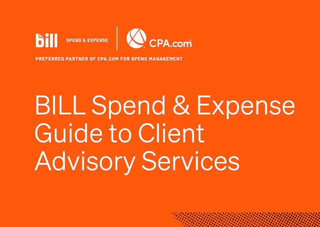 BILL Spend & Expense Guide to Client Advisory Services