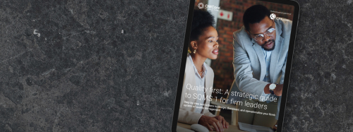 Quality first: A strategic guide to SQMS 1 for firm leaders