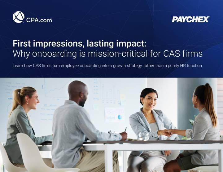 First impressions, lasting impact: Why onboarding is mission-critical for CAS firms